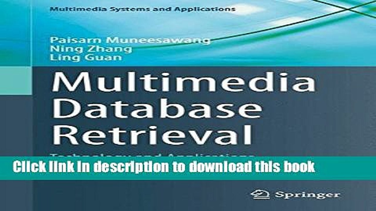 Read Multimedia Database Retrieval: Technology and Applications (Multimedia Systems and