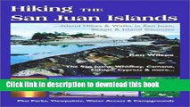 Read Book Hiking the San Juan Islands: Island Hikes and Walks in San Juan, Skagit and Island