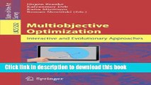 Read Multiobjective Optimization: Interactive and Evolutionary Approaches (Lecture Notes in