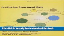 Read Predicting Structured Data (Neural Information Processing series)  PDF Online