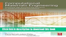 Read Computational Materials Engineering: Achieving High Accuracy and Efficiency in Metals