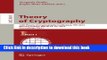 Download Theory of Cryptography: 12th International Conference, TCC 2015, Warsaw, Poland, March