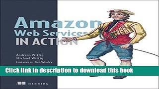 Read Amazon Web Services in Action Ebook Free