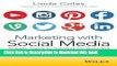 Read Marketing with Social Media: 10 Easy Steps to Success for Business Ebook Free