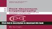 Read Post-Quantum Cryptography: Second International Workshop, PQCrypto 2008 Cincinnati, OH, USA