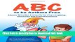 Download Books ABC to be Asthma Free. Buteyko Clinic self help book for children PDF Online