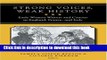 PDF Strong Voices, Weak History: Early Women Writers and Canons in England, France, and Italy