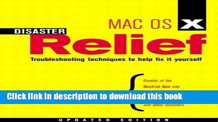 Download Mac OS X Disaster Relief, Updated Edition  PDF Free