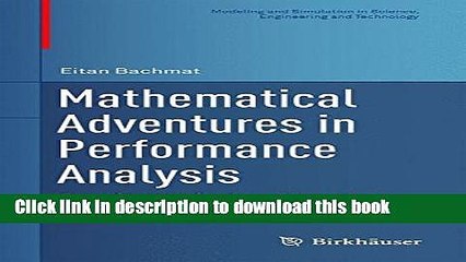 Read Mathematical Adventures in Performance Analysis: From Storage Systems, Through Airplane