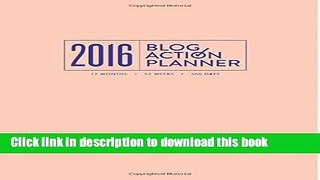 Read 2016 Blog Action Planner PDF Free