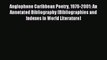 Read Anglophone Caribbean Poetry 1970-2001: An Annotated Bibliography (Bibliographies and Indexes