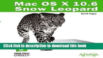 [PDF]  Mac OS X 10.6 Snow Leopard / Mac OS X Snow Leopard: The Missing Manual  [Download] Full Ebook