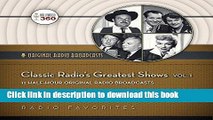 PDF Classic Radio s Greatest Shows, Volume 1 (Hollywood 360 - Classic Radio Collection)(Audio