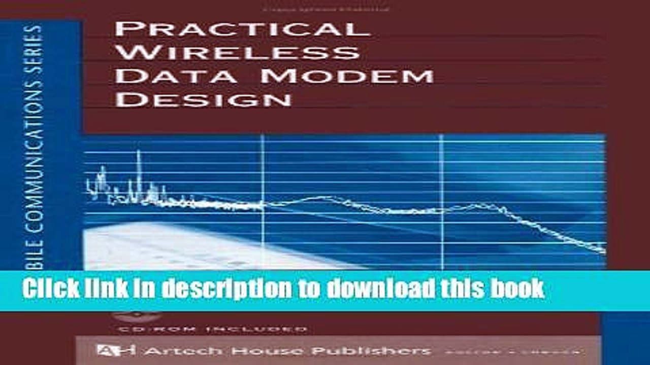 Read Practical Wireless Data Modem Design (Artech House Mobile Communications Library)  PDF Online
