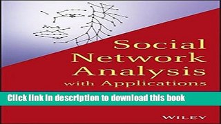 Read Social Network Analysis with Applications  PDF Online