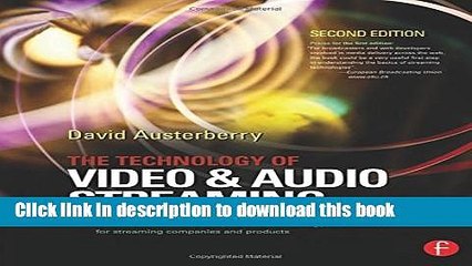 Read The Technology of Video and Audio Streaming  Ebook Free