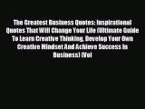 READ book The Greatest Business Quotes: Inspirational Quotes That Will Change Your Life (Ultimate