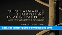 Read Book Sustainable Financial Investments: Maximizing Corporate Profits and Long-Term Economic