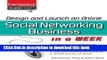 Read Design and Launch an Online Social Networking Business in a Week (ClickStart Series) Ebook Free