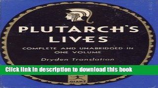 Read Book Plutarch s Lives : The Dryden Translation (Modern Library Giant G-5) ebook textbooks