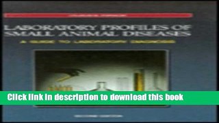 PDF Laboratory Profiles of Small Animal Diseases: A Guide to Laboratory Diagnosis  Read Online