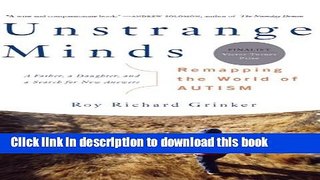 Read Books Unstrange Minds: Remapping the World of Autism E-Book Free
