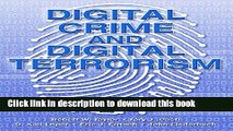 Read Digital Crime and Digital Terrorism Ebook Free