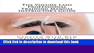 Download The Volume Lash Professional Training Manual Instructor s Guide  Ebook Online