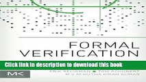 Download Formal Verification: An Essential Toolkit for Modern VLSI Design PDF Online
