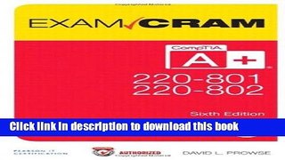 Read By David L. Prowse - CompTIA A+ 220-801 and 220-802 Authorized Exam Cram (Exam Cram