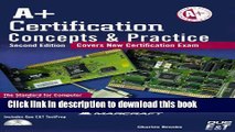 Download A  Certification Concepts   Practice: Covers New Practice Exam/Lab Guide  PDF Free