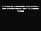 Read Pearls From The Golden Cabinet The Practitioner S Guide To