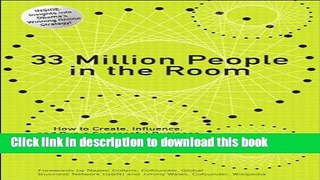 Read 33 Million People in the Room: How to Create, Influence, and Run a Successful Business with