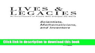 Read Book Scientists, Mathematicians, and Inventors: An Encyclopedia of People Who Changed the