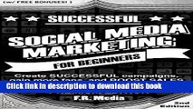 Read SOCIAL MEDIA MARKETING: PREMIUM EDITION: Proven Strategies for SUCCESSFUL marketing plans,