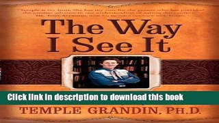 Read Books The Way I See It: A Personal Look at Autism and Asperger s E-Book Free