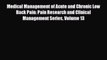 Read Medical Management of Acute and Chronic Low Back Pain: Pain Research and Clinical Management