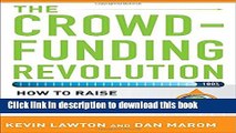 Read The Crowdfunding Revolution:  How to Raise Venture Capital Using Social Media PDF Online