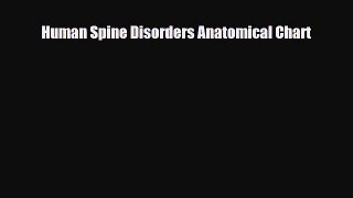 Read Human Spine Disorders Anatomical Chart PDF Full Ebook