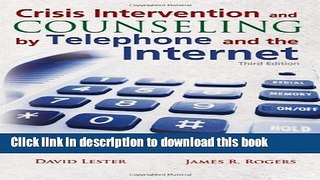 Read Crisis Intervention and Counseling by Telephone and the Internet Ebook Free