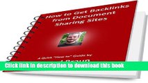 Read How to Get Backlinks from Document Sharing Sites (The SEO Conspiracy Book 2) Ebook Free