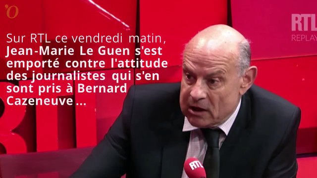 La grosse colère de Jean-Marie Le Guen contre les journalistes