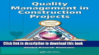 Read Book Quality Management in Construction Projects (Industrial Innovation Series) E-Book Free