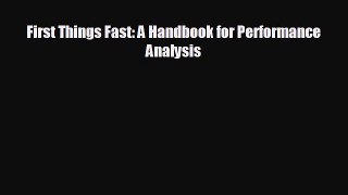 Read hereFirst Things Fast: A Handbook for Performance Analysis
