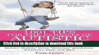 Read Books 1,001 Tips for the Parents of Autistic Girls: Everything You Need to Know About