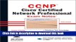 [PDF]  CCNP: Cisco Certified Network Professional Exam Notes  [Read] Online