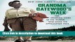 Read Books Grandma Gatewood s Walk: The Inspiring Story of the Woman Who Saved the Appalachian