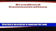 Read Broadband Communications  Ebook Free