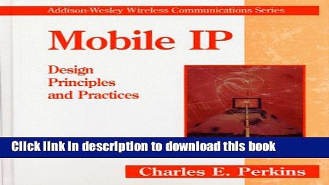 Read Mobil IP: Design Principles and Practices Ebook Free