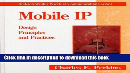 Read Mobil IP: Design Principles and Practices  Ebook Free
